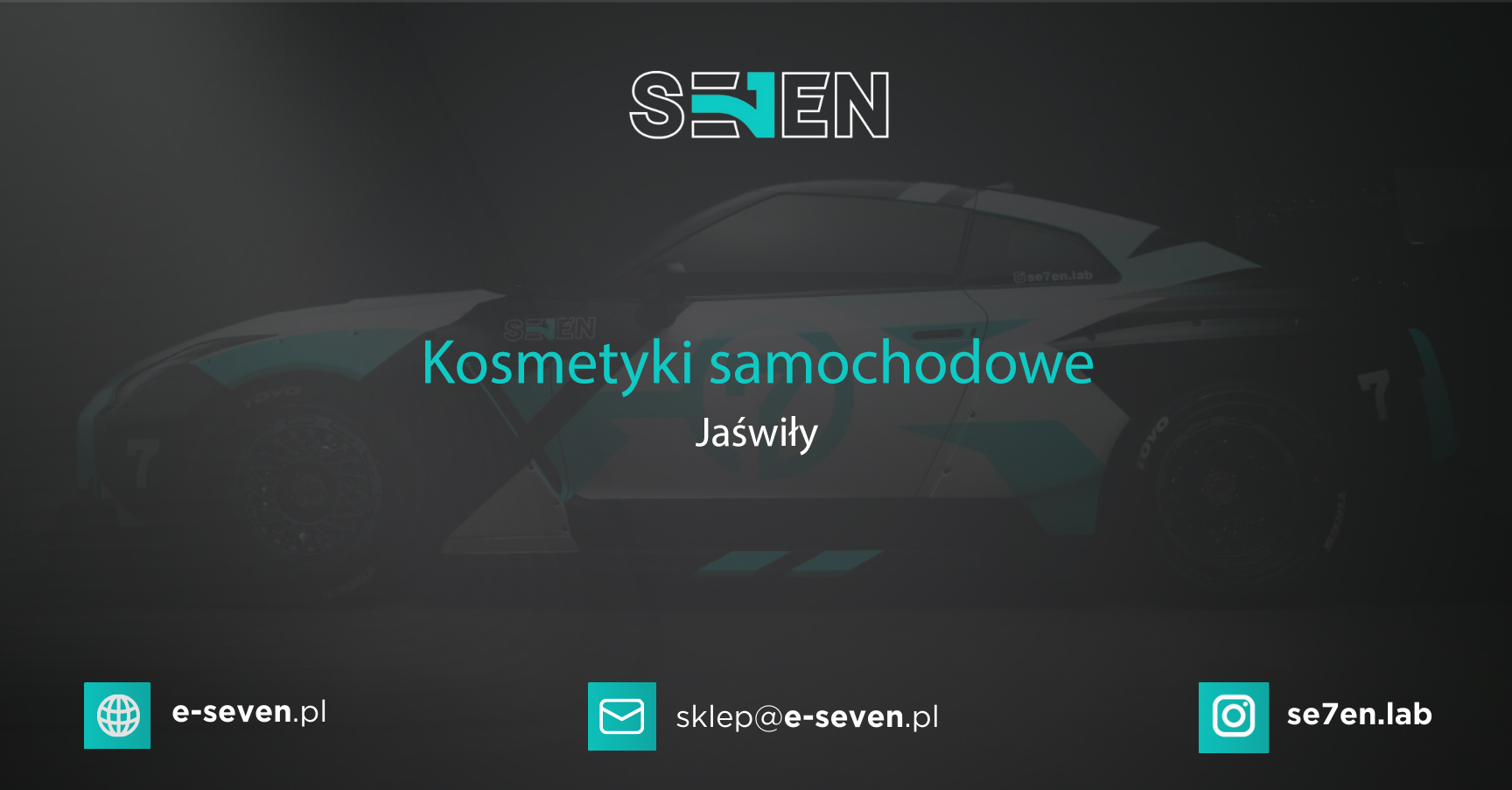 Kosmetyki samochodowe Jaświły